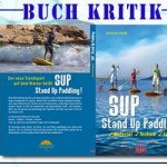 SUP Stand Up Paddling: Die Buchkritik