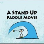 Neuer Stand Up Paddel Film